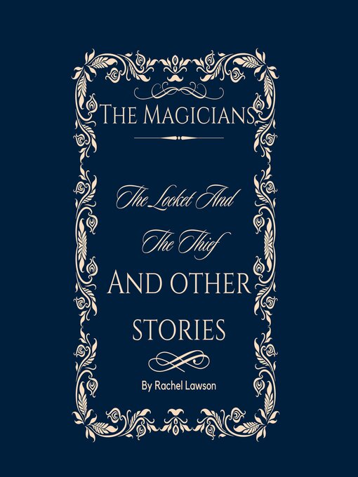 Title details for The Locket and the Thief and Other Stories by Rachel Lawson - Available